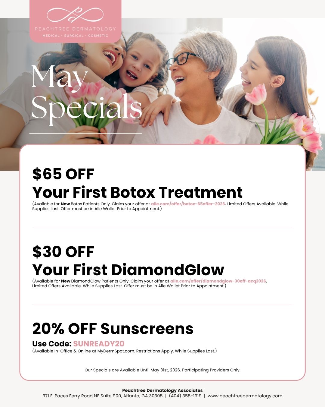 Promotional banner for PeachTree Dermatology showing a smiling family with flowers and 'May Specials' text overlay (logo at top).